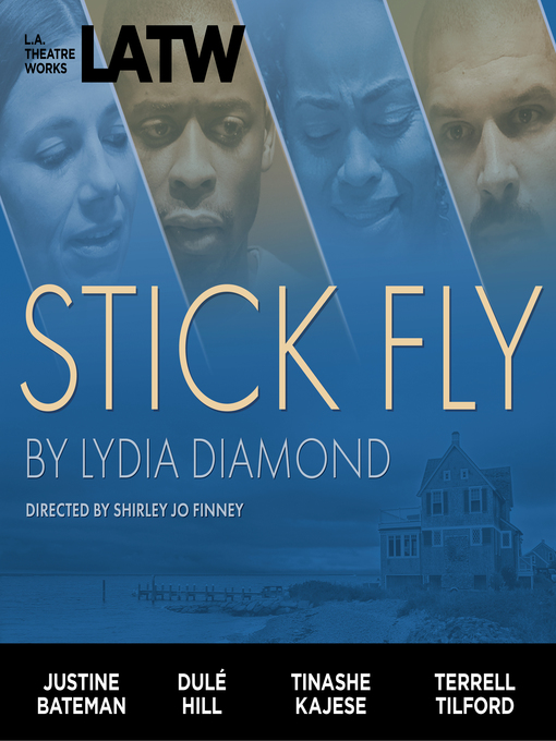 Title details for Stick Fly by Lydia Diamond - Wait list
